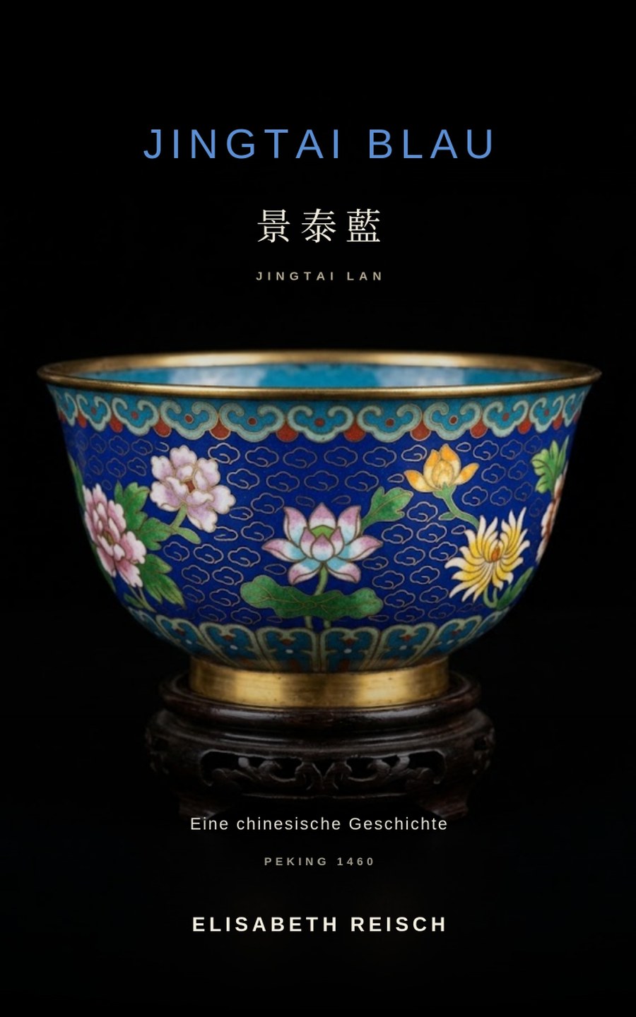 Buchcover Jingtai Blau von Elisabeth Reisch